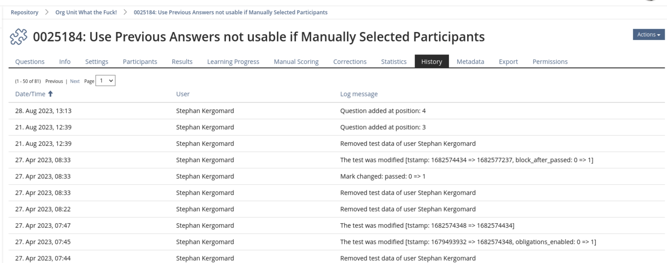 The image shows the table with the log entries in the Test-Object of ILIAS. The tab containing the entries is called "History". It always shows 50 entries of a table with three columns 'Data/Time', 'User', 'Log message'  [sic!].